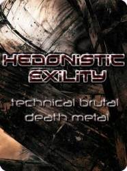 Hedonistic Exility : Following the Hyskas Horde